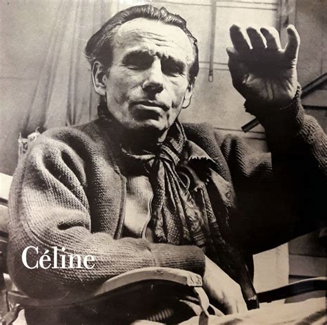 celine philosopher|louis ferdinand celine summary.